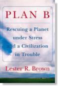 Pic: Cover photo of 'Plan B: Rescuing a Planet<br>under Stress and a Civilization in Trouble' - size: 6k