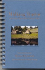 Cover photo of 'Walking Tractor,' a series of living essays by the author; © 2006 Bruce Patterson - Size: 9k
